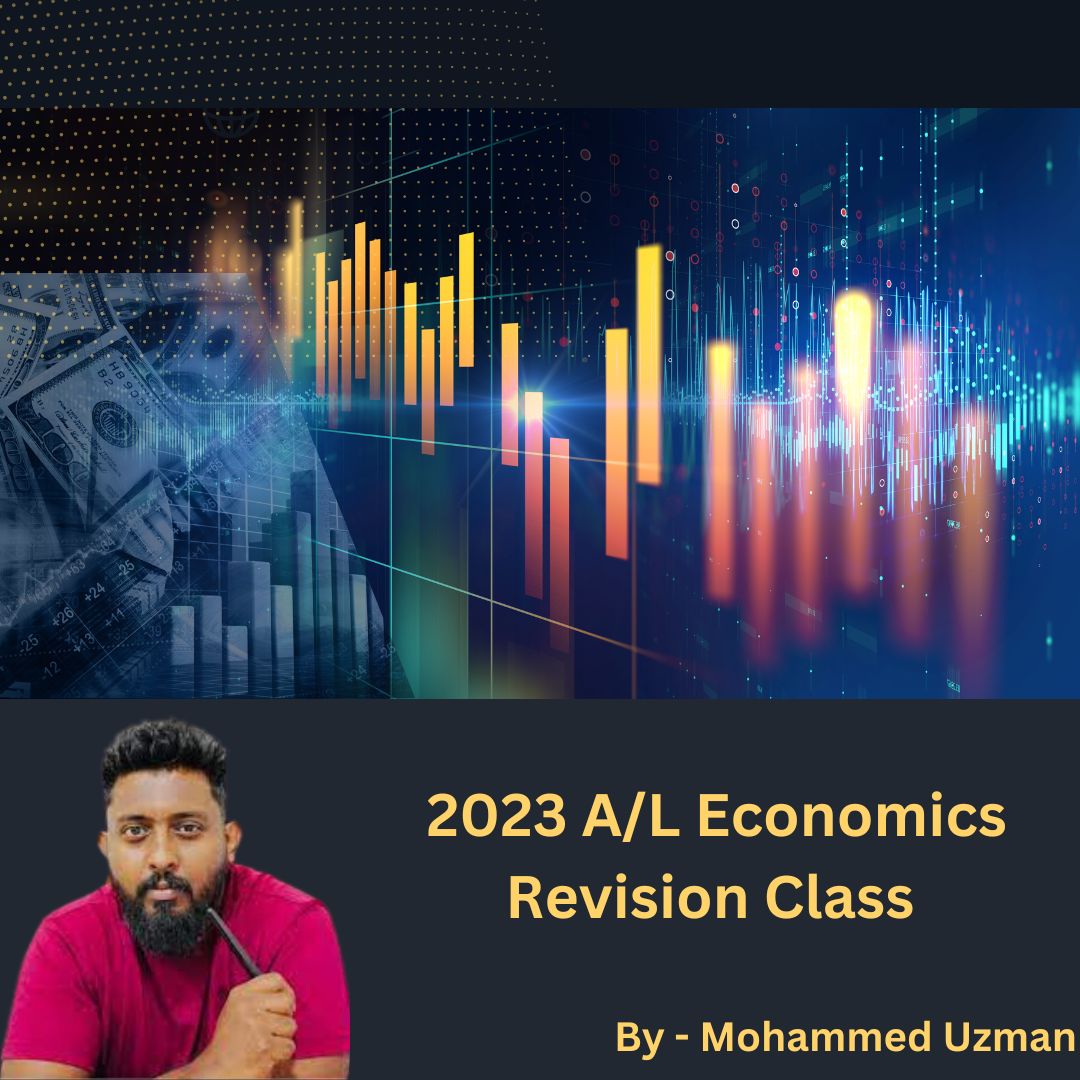 2023 A/L Economics Revision Course May 23
