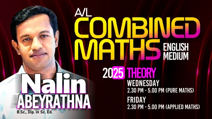 2025 AL Combined Maths Theory Class March 24  Nalin Abeyrathna