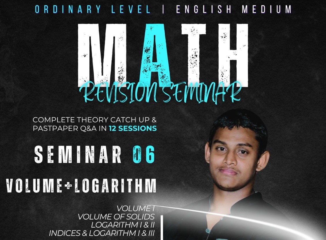 2024 O/L Maths Seminar Course – 6 – Volume + Logarithm