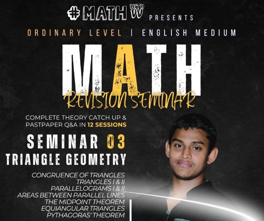 2025 OL Maths Seminar 3 Triangle Geometry - Vidushan Sir NOV 25